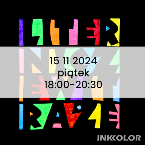 Liternicze witraże: zabawy typografią Rudolfa Kocha 15.11.2024, piątek, 18:00-20:30